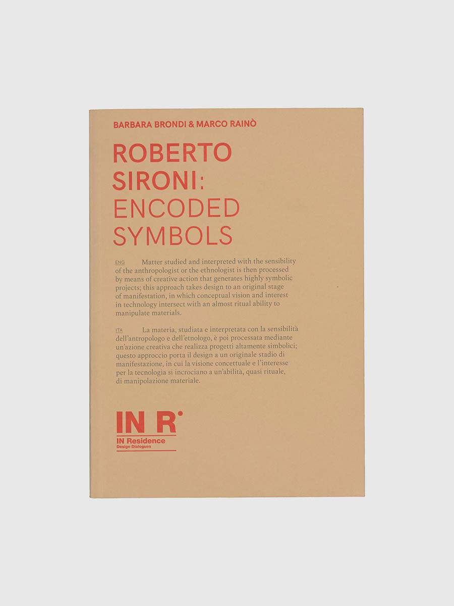 Roberto Sironi: Encoded Symbols by Barbara Brondi, Marco Rainò