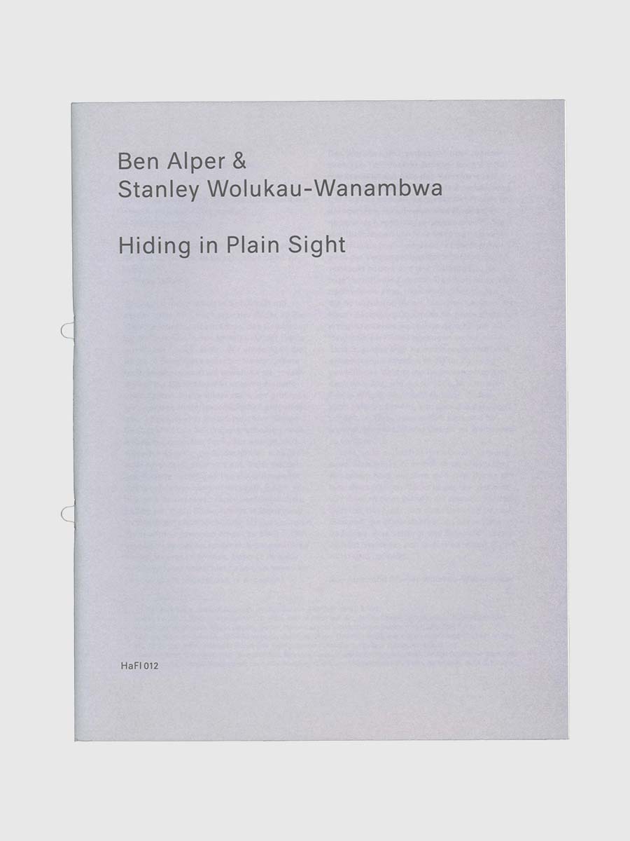 HaFI 012 – Hiding in Plain Sight by Ben Alper & Stanley Wolukau Wanambwa