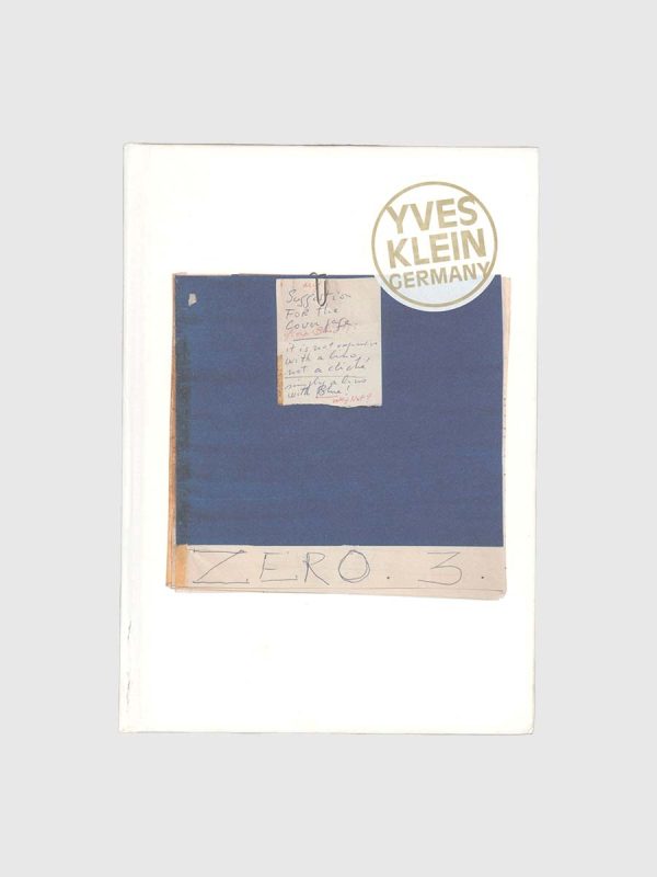Yves Klein Germany by Antje Kramer-Mallordy and Rotraut Klein-Moquay (Eds.)